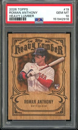 2026 Topps Heavy Lumber Roman Anthony #19 PSA 10