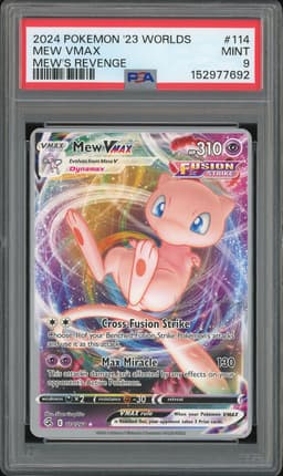 2024 Pokemon 23 Worlds Mew's Revenge Mew VMAX #114 PSA 9