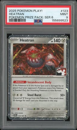 2025 Pokemon Play! Pokemon Prize Pack: Series 6 Heatran #123 PSA 9
