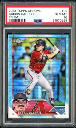 2023 Topps Chrome Corbin Carroll #95 Prism PSA 10