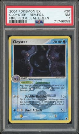 2004 Pokemon EX FireRed & LeafGreen Cloyster #20 Reverse Foil PSA 7