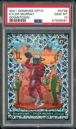 2021 Donruss Optic Downtown Kyler Murray #DT28 PSA 10