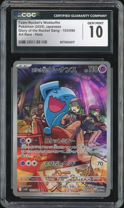 2025 Glory of the Rocket Gang Team Rocket's Wobbuffet #103/098 Art Rare Holo CGC 10