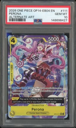 One Piece Perona #OP14-111 The Azure Sea's Seven Alternate Art PSA 10