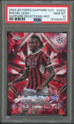 2024-25 Topps Sapphire UCC Sapphire Selections Rafael Leao #SS22 Red /5 PSA 10