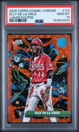 2025 #132 Elly de La Cruz PSA 10 Topps Cosmic Chrome