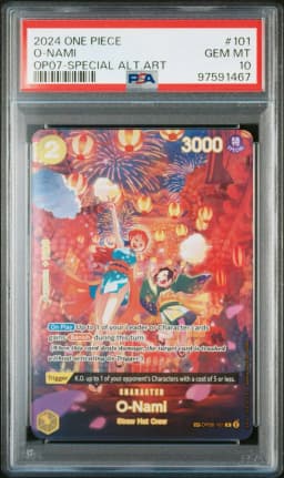 2024 #101 O-Nami PSA 10 One Piece OP07-500 Years in the Future