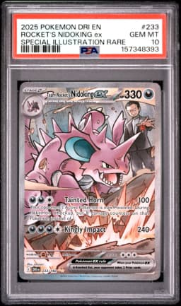 2025 #233 Team Rocket's Nidoking EX PSA 10 Dri EN-Destined Rivals