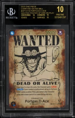 2025 #OP13119 Portgas.D.Ace WANTED POSTER SP ERR/("[On Play] If your..." BGS 10 One Piece Card Game Carrying on His Will