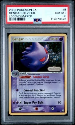 2006 #5 Gengar-Reverse Foil PSA 8 EX Legend Maker