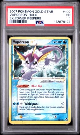 2007 #102 Vaporeon-Holo Gold Star PSA 1 EX Power Keepers