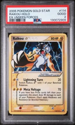 2005 #114 Raikou-Holo Gold Star PSA 2 EX Unseen Forces