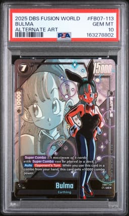 2025 #FB07-113 Bulma PSA 10 Dragon Ball Super Card Game Fusion World Wish for Shenron