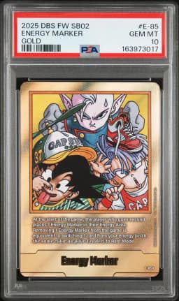 2025 #E-85 Energy Marker PSA 10 Dragon Ball Super Card Game Fusion World Manga Booster 02