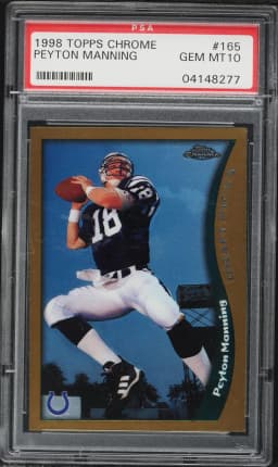 1998 #165 Peyton Manning PSA 10 Topps Chrome Football