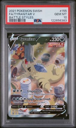 2021 #155 Full Art/Tyranitar V PSA 10 Sword & Shield Battle Styles