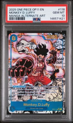 2025 #118 Monkey D. Luffy PSA 10 OP11-A Fist of Divine Speed One Piece