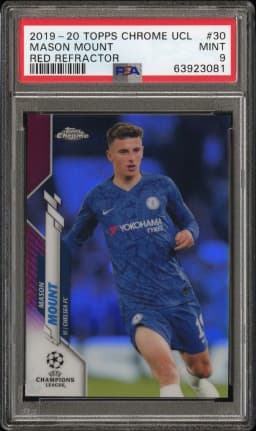 2019 #30 Mason Mount PSA 9 Topps Chrome UEFA Champions League