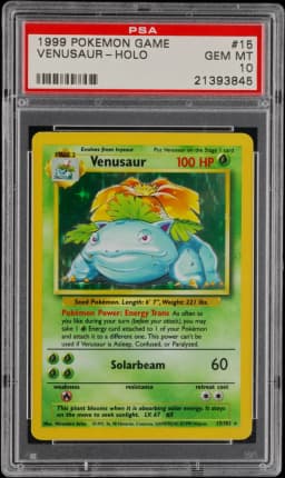 1999 #15 Venusaur-Holo PSA 10 Game