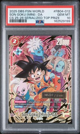 2025 #FB04-012 Son Goku (Mini) : DA PSA 10 Dragon Ball Super Card Game Fusion World Championship 2025-2026 Serialized Top Prize