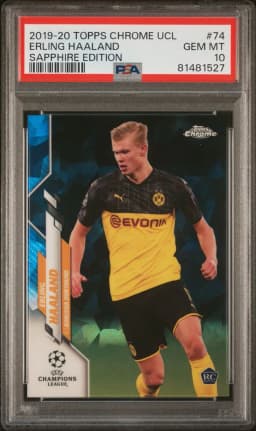 2019 #74 Erling Haaland PSA 10 Topps Chrome UEFA Champions League Sapphire Edition