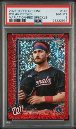 2025 #146 Dylan Crews PSA 8 Topps Chrome