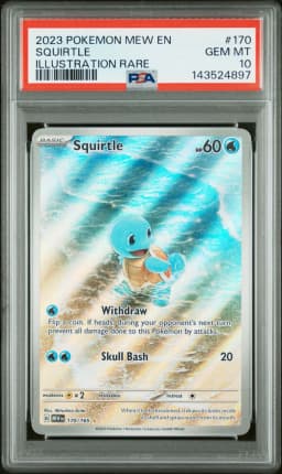 2023 #170 Squirtle PSA 10 Mew EN-151