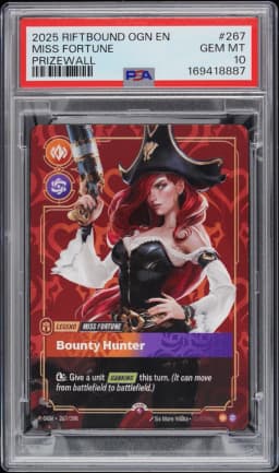2025 #267 Miss Fortune - Bounty Hunter PSA 10 Riftbound: League of Legends Ogn-Origins Plated Legends