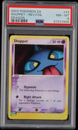2003 #43 Shuppet-Reverse Foil PSA 8 EX Dragon