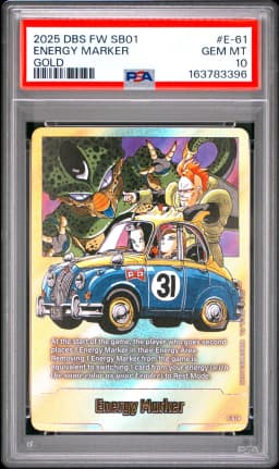2025 #E-61 Energy Marker PSA 10 Dragon Ball Super Card Game Fusion World Manga Booster 01
