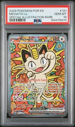 2026 #121 Meowth EX PSA 10 Por EN-Perfect Order