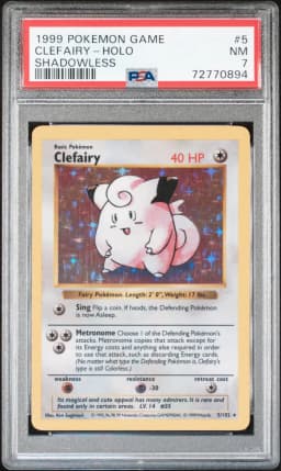 1999 #5 Clefairy-Holo Shadowless PSA 7 Game