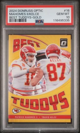 2024 #16 Patrick Mahomes II/Travis Kelce PSA 10 Panini Donruss Optic Best Tuddys