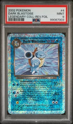 2002 #4 Dark Blastoise-Reverse Foil PSA 9 Legendary Collection