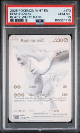 2025 #173 Reshiram EX PSA 10 Wht EN-White Flare