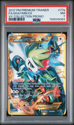 2017 #77a Full Art/Shaymin EX PSA 7 Premium Trainer XY Collection Promo