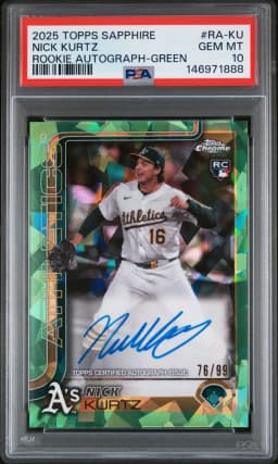 2025 #RA-KU Nick Kurtz PSA 10 Topps Chrome Sapphire Rookie Autographs