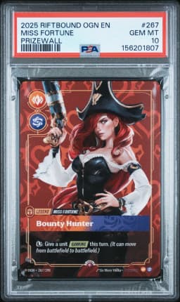 2025 #267 Miss Fortune - Bounty Hunter PSA 10 Riftbound: League of Legends Ogn-Origins Plated Legends