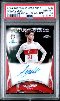 2024 #AG Arda Guler PSA 10 Topps Chrome UEFA Euro Future Stars Autograph