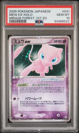 2005 #041 Mew EX-Holo 1st Edition PSA 10 Japanese Mirage Forest
