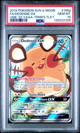 2019 #195a Full Art/Dedenne GX PSA 10 Sun & Moon Unbroken Bonds
