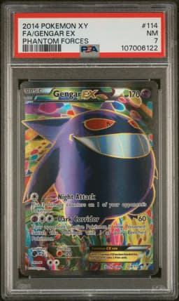 2014 #114 Full Art/Gengar EX PSA 7 XY Phantom Forces