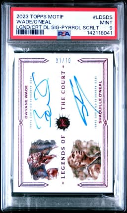 2023 #LDSDS Dwyane Wade/Shaquille O'Neal PSA 9 Topps Motif Legends of the Court Dual Signatures