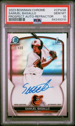 2023 #CPASB Samuel Basallo PSA 10 Bowman Chrome Prospect Autographs