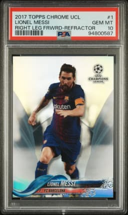 2017 #1 Lionel Messi PSA 10 Topps Chrome UEFA Champions League