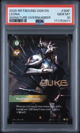 2025 #306* Leona - Radiant Dawn PSA 10 Riftbound: League of Legends Ogn-Origins