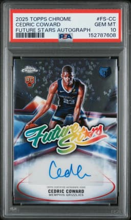 2025 #FS-CC Cedric Coward PSA 10 Topps Chrome Future Stars Autographs