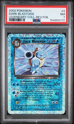2002 #4 Dark Blastoise-Reverse Foil PSA 7 Legendary Collection