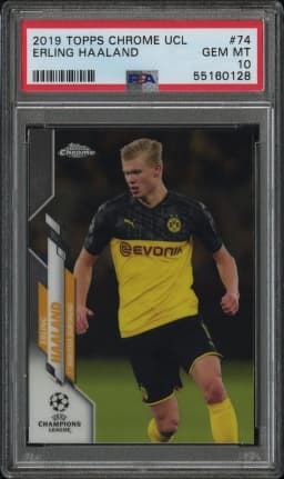 2019 #74 Erling Haaland PSA 10 Topps Chrome UEFA Champions League