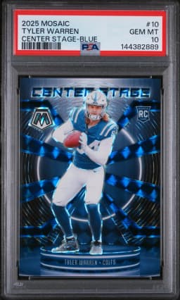 2025 #10 Tyler Warren PSA 10 Panini Mosaic Center Stage